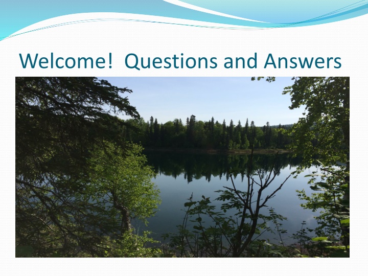 welcome questions and answers