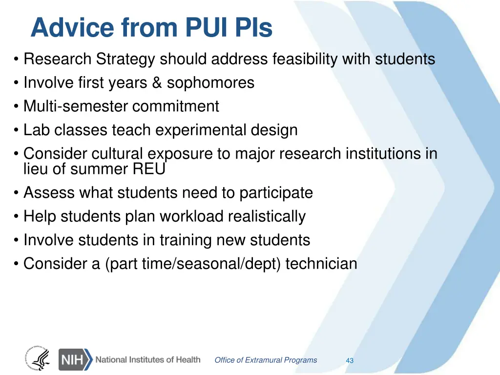 advice from pui pis research strategy should