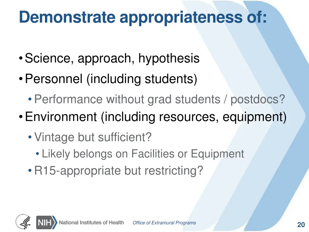 demonstrate appropriateness of