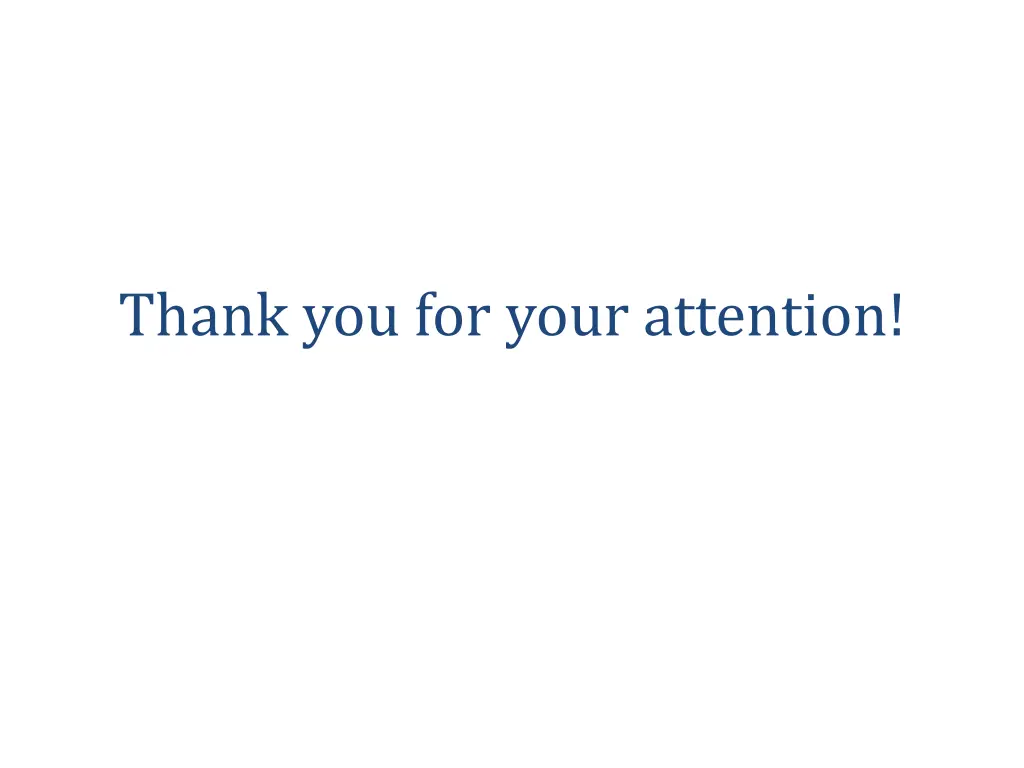 thank you for your attention