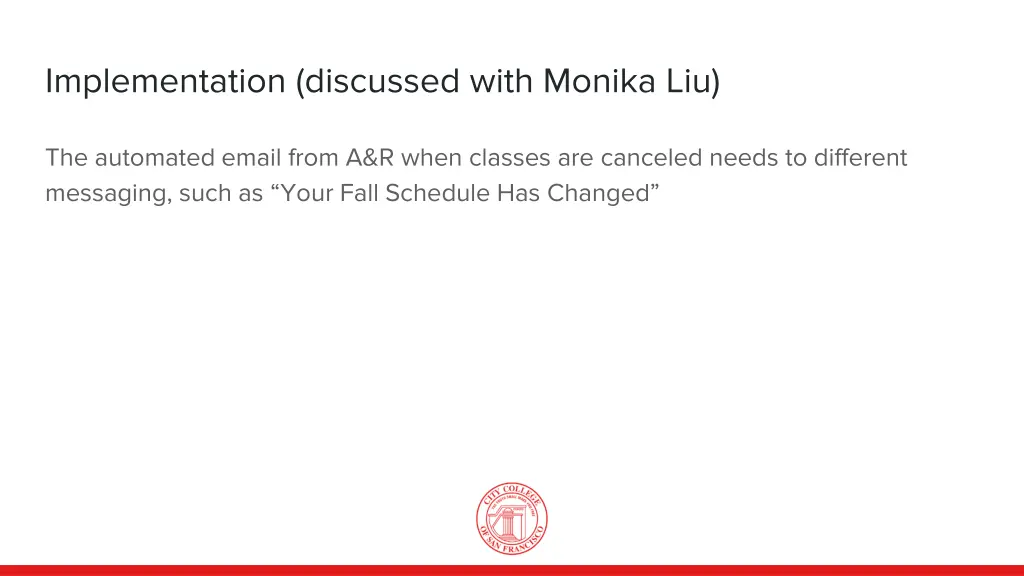 implementation discussed with monika liu