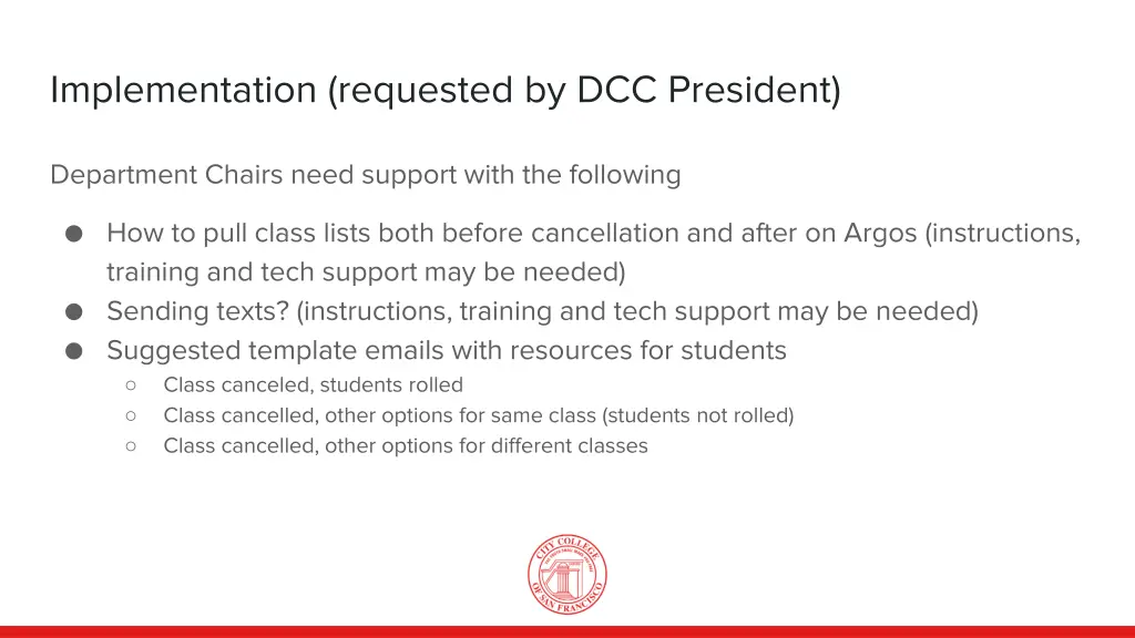 implementation requested by dcc president