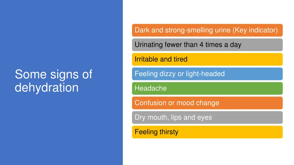 dark and strong smelling urine key indicator