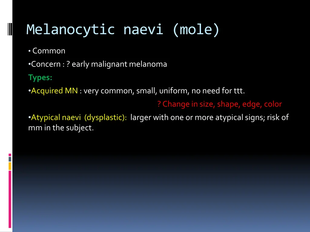 melanocytic naevi mole