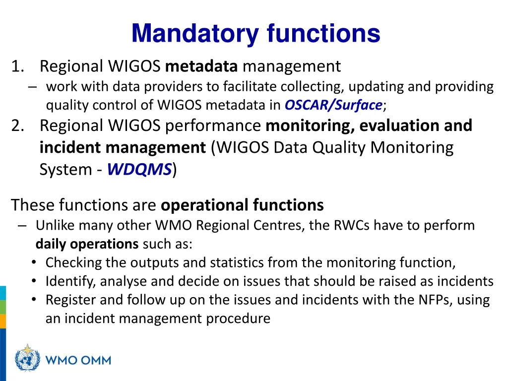 mandatory functions