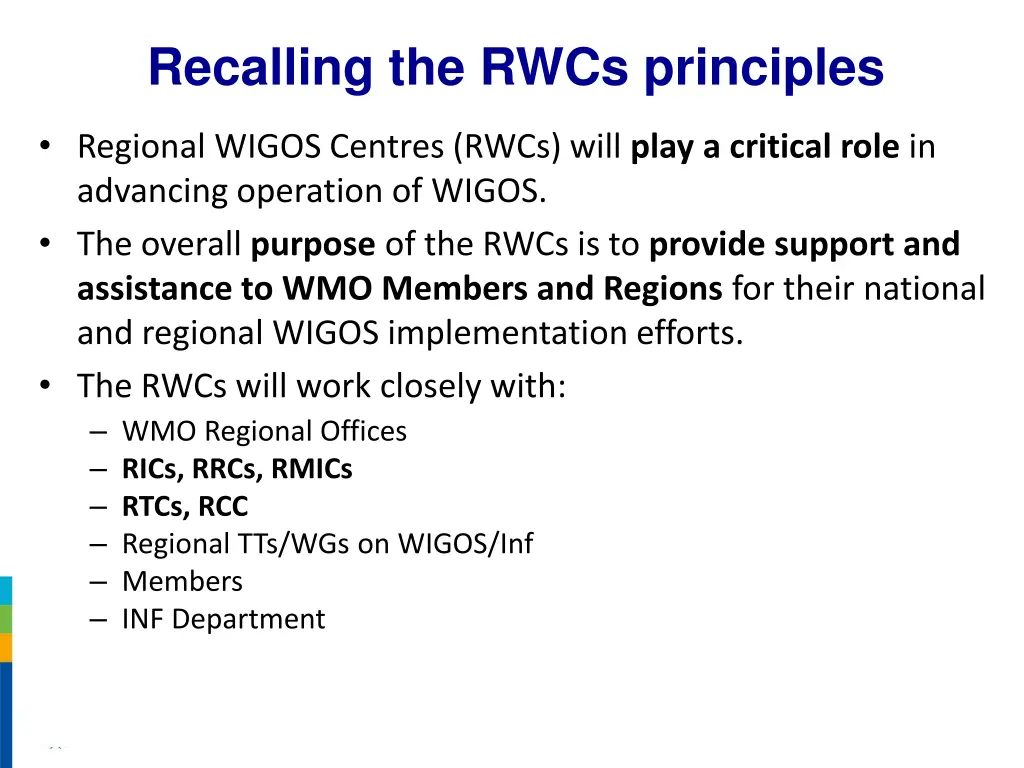 recalling the rwcs principles