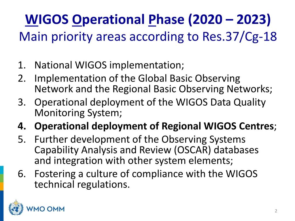 wigos operational phase 2020 2023 main priority