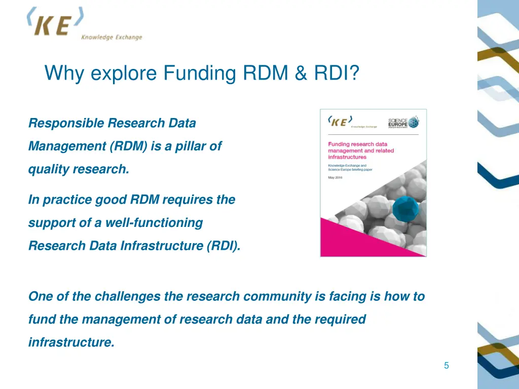 why explore funding rdm rdi