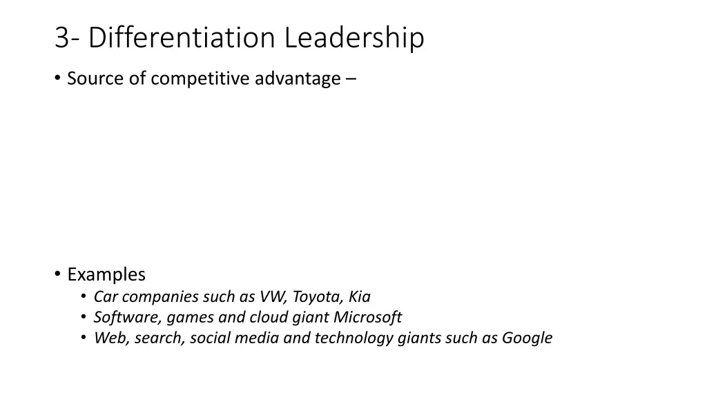 3 differentiation leadership