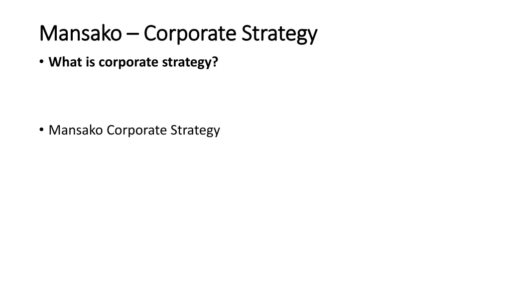 mansako mansako corporate strategy corporate 1