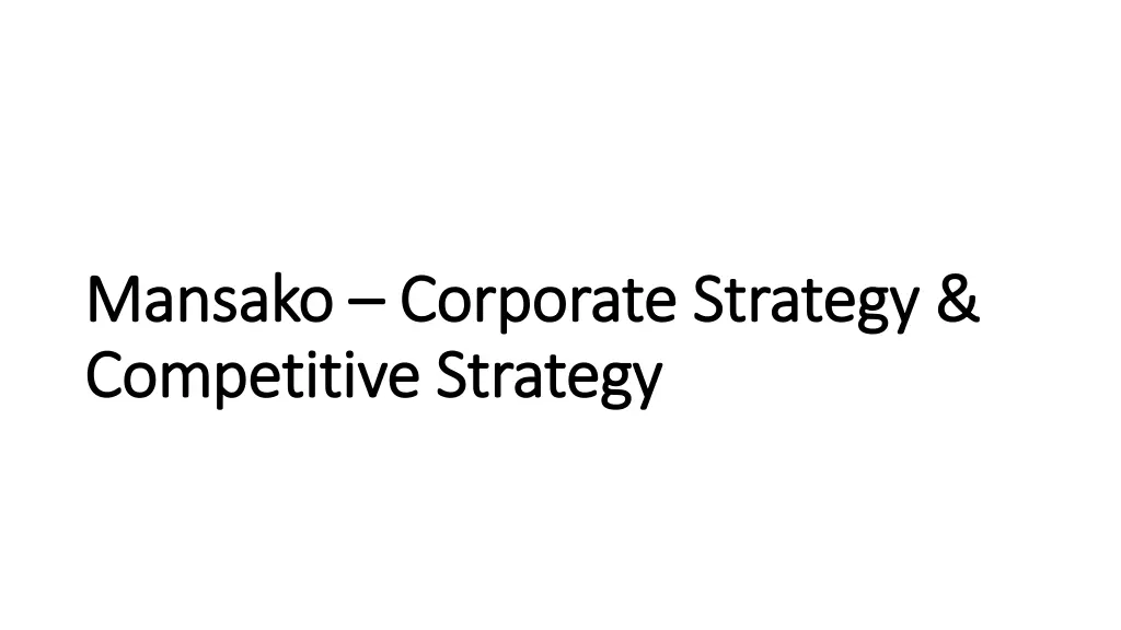 mansako mansako corporate strategy corporate