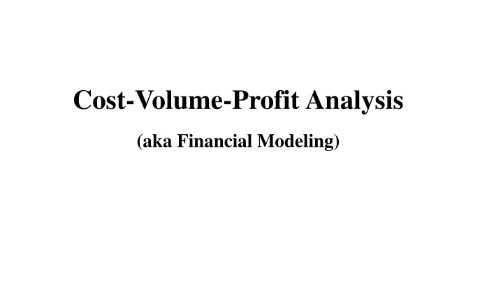 cost volume profit analysis