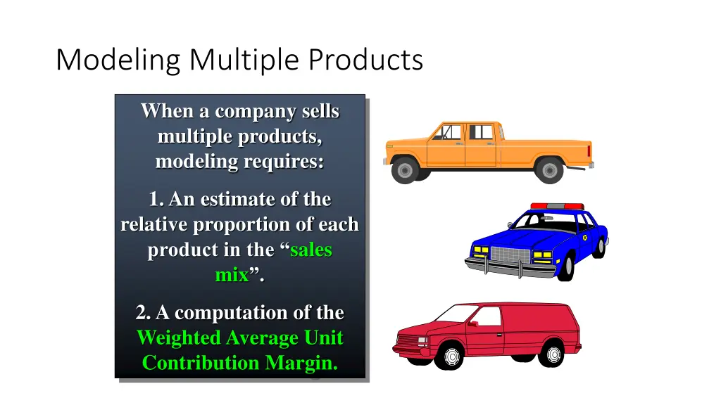 modeling multiple products