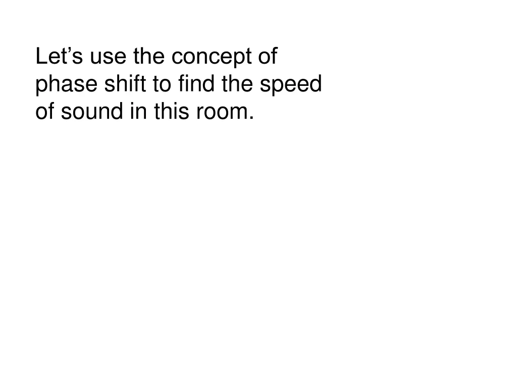 let s use the concept of phase shift to find