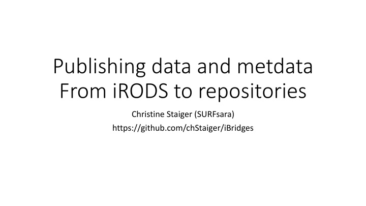 publishing data and metdata from irods