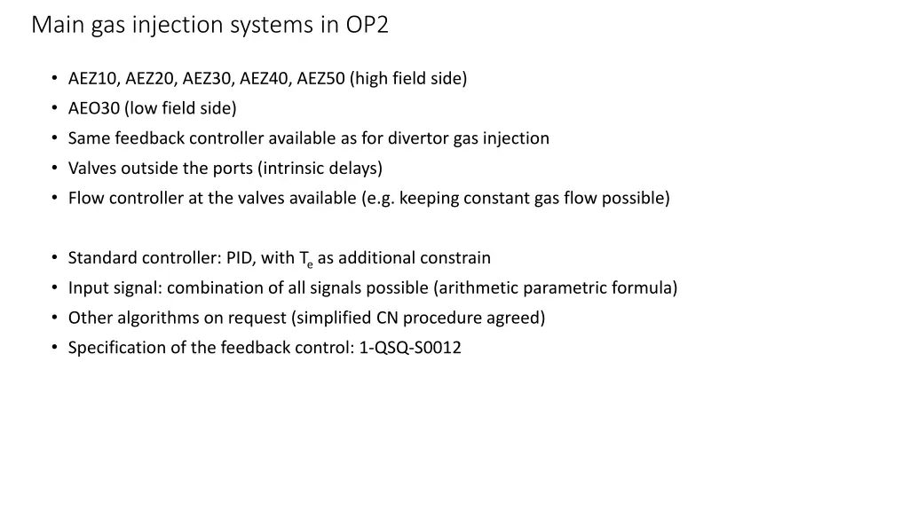 main gas injection systems in op2