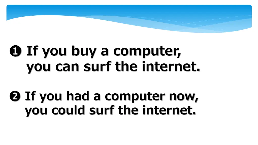 if you buy a computer you can surf the internet