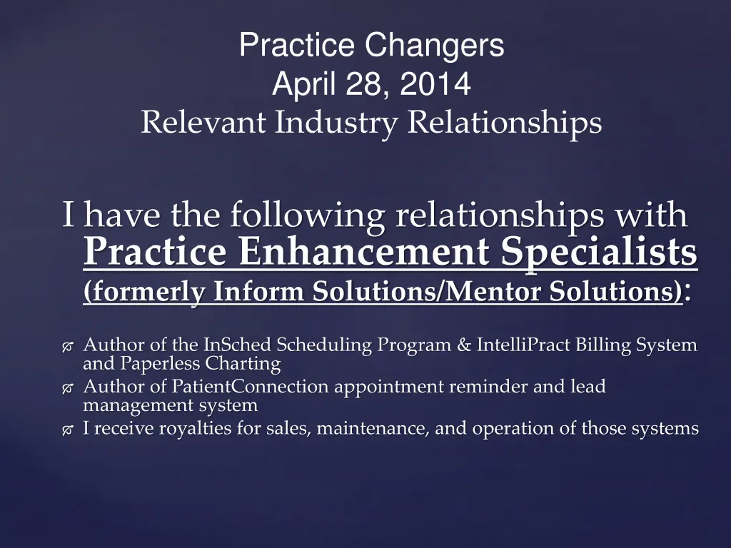 practice changers april 28 2014 relevant industry