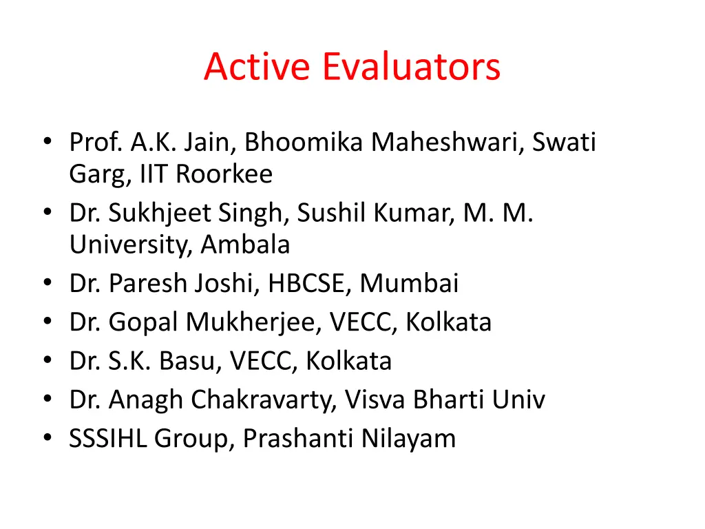 active evaluators