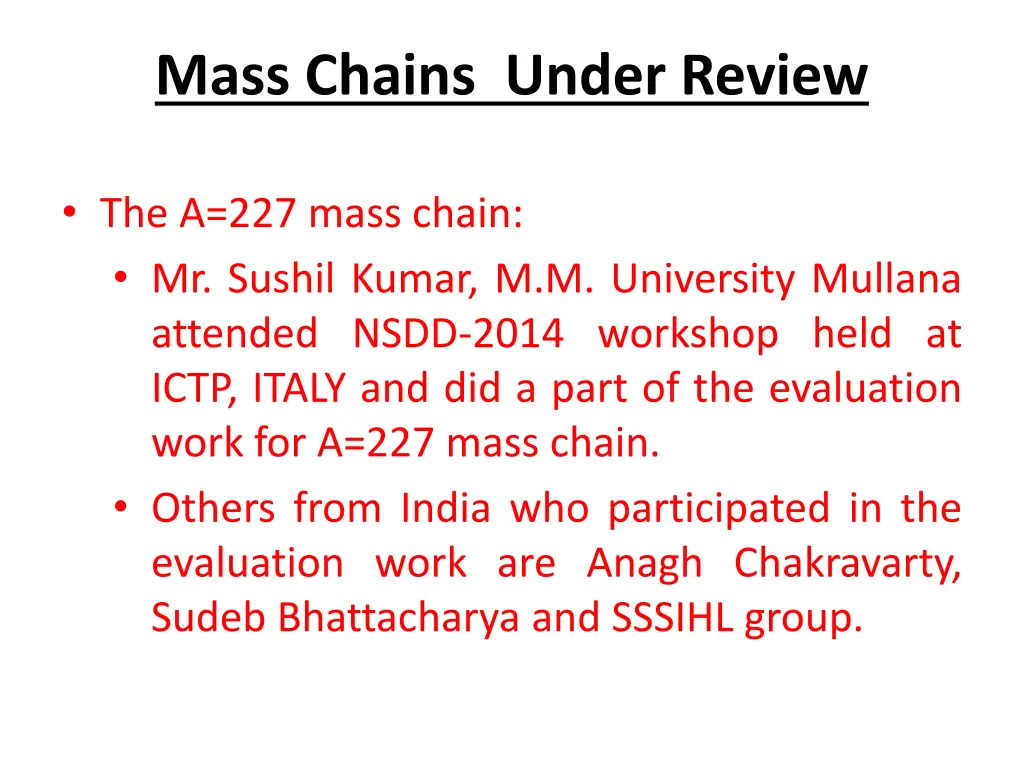 mass chains under review