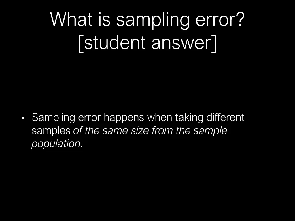 what is sampling error student answer