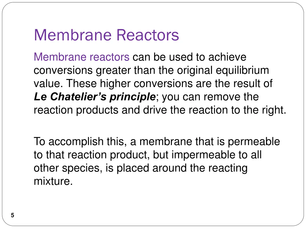 membrane reactors