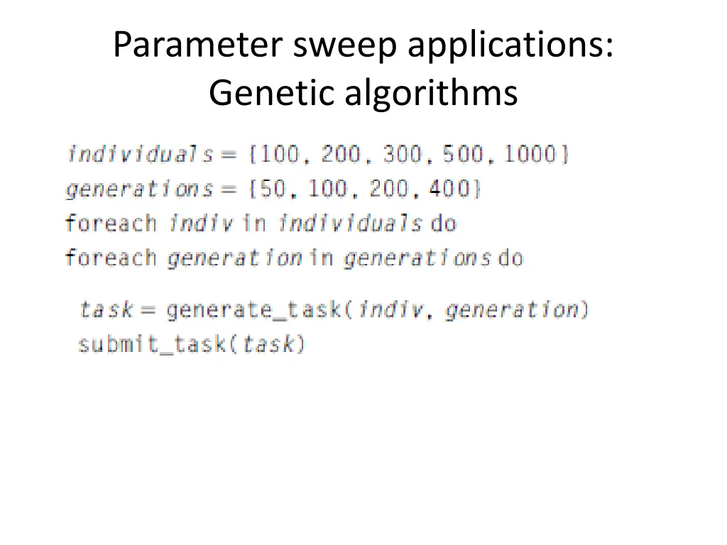 parameter sweep applications genetic algorithms