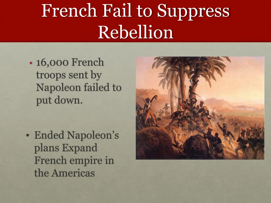 french fail to suppress rebellion