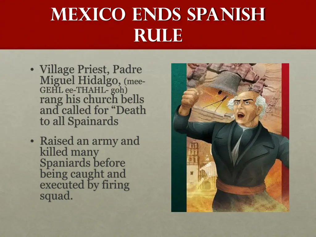 mexico ends spanish rule