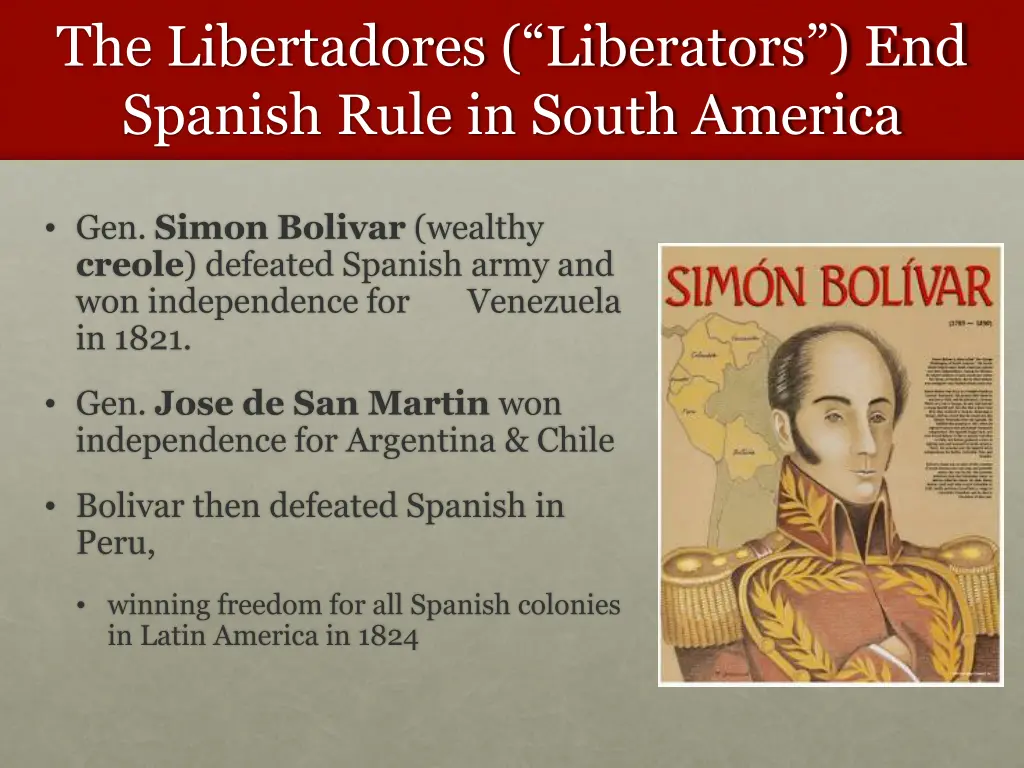 the libertadores liberators end spanish rule