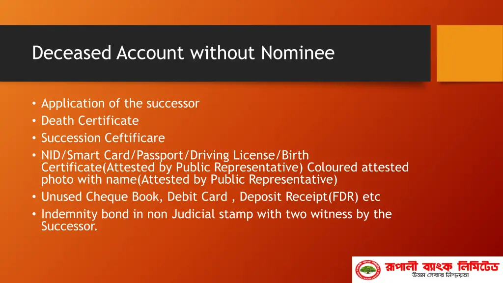 deceased account without nominee