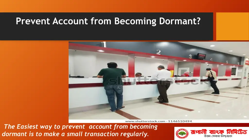 prevent account from becoming dormant