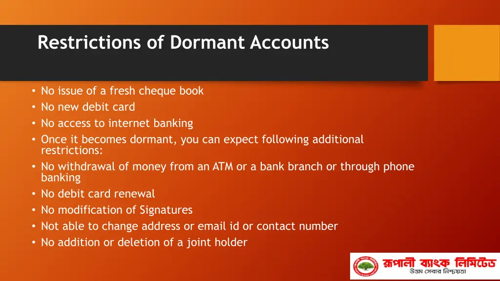 restrictions of dormant accounts