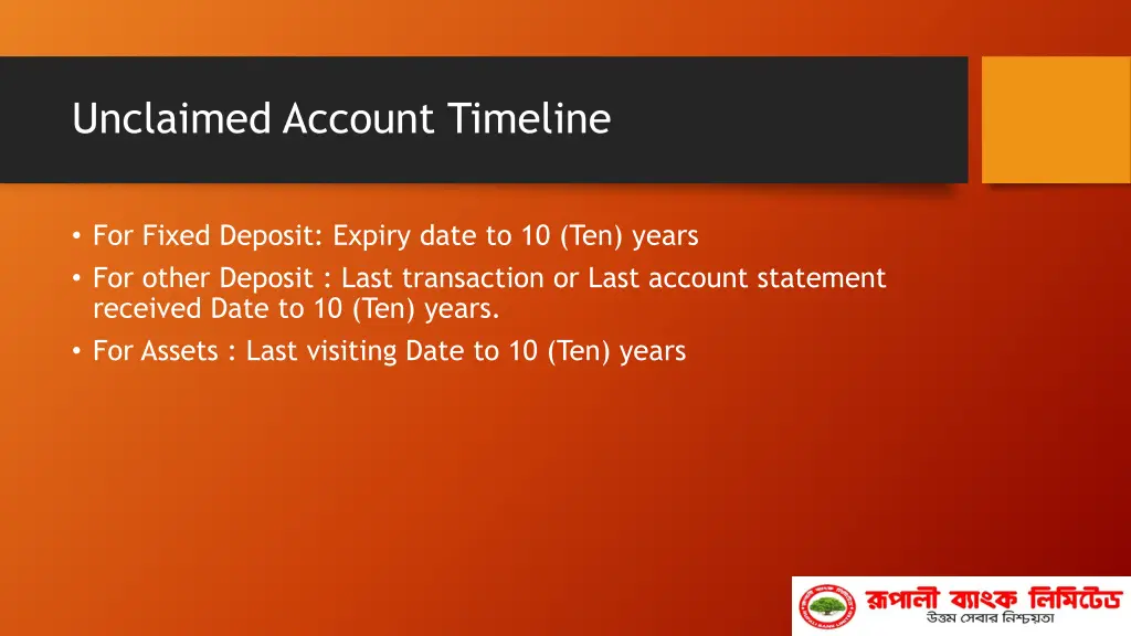 unclaimed account timeline