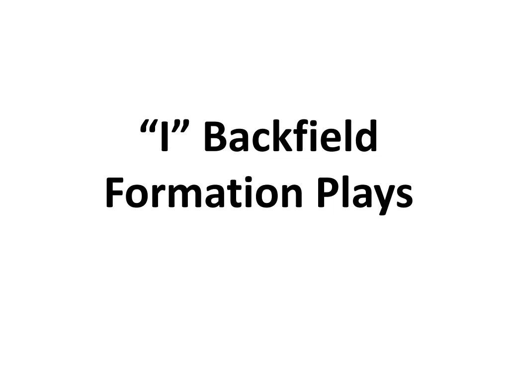 i backfield formation plays