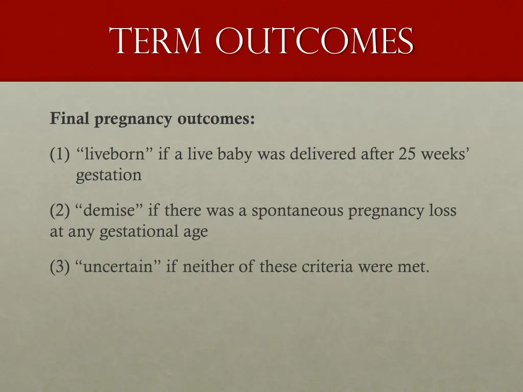 term outcomes