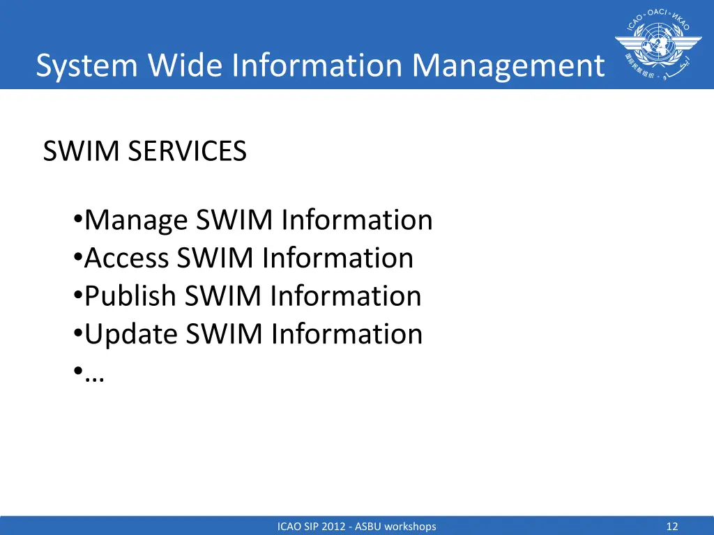 system wide information management 7