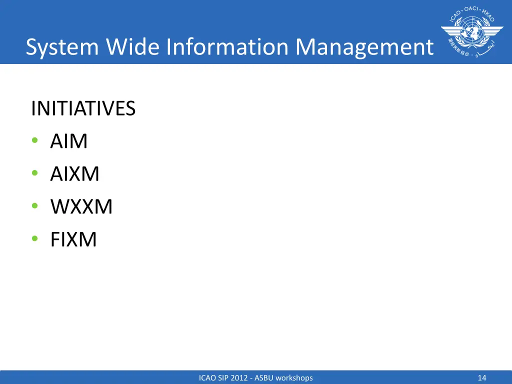 system wide information management 9