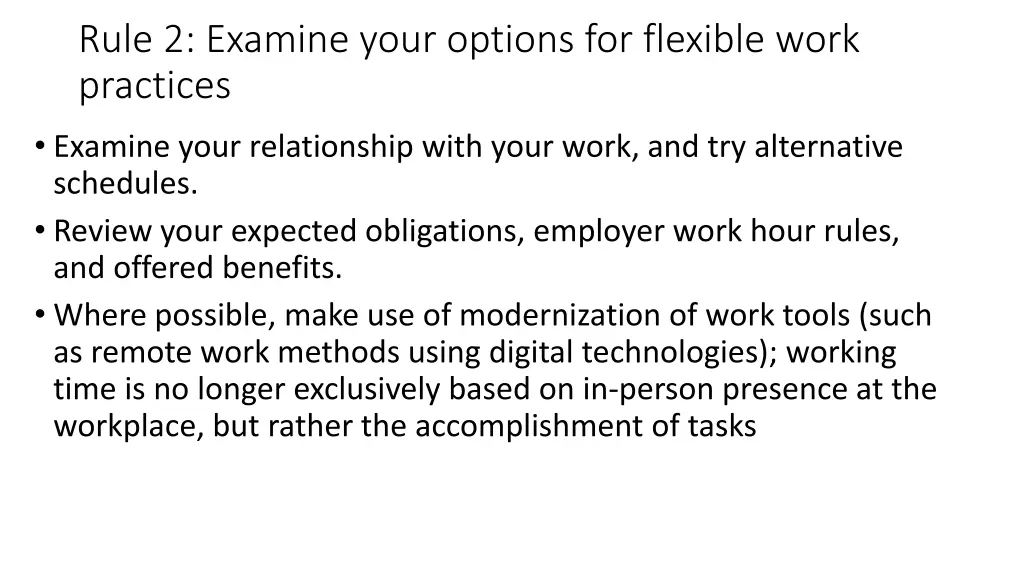 rule 2 examine your options for flexible work