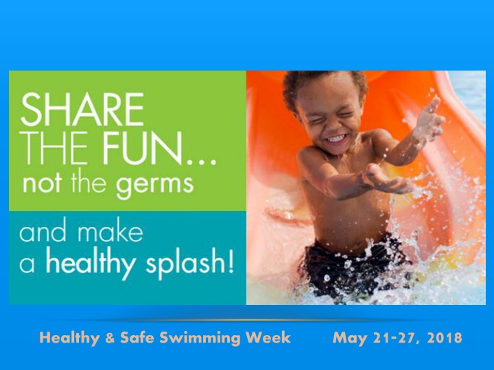 healthy safe swimming week may 21 27 2018