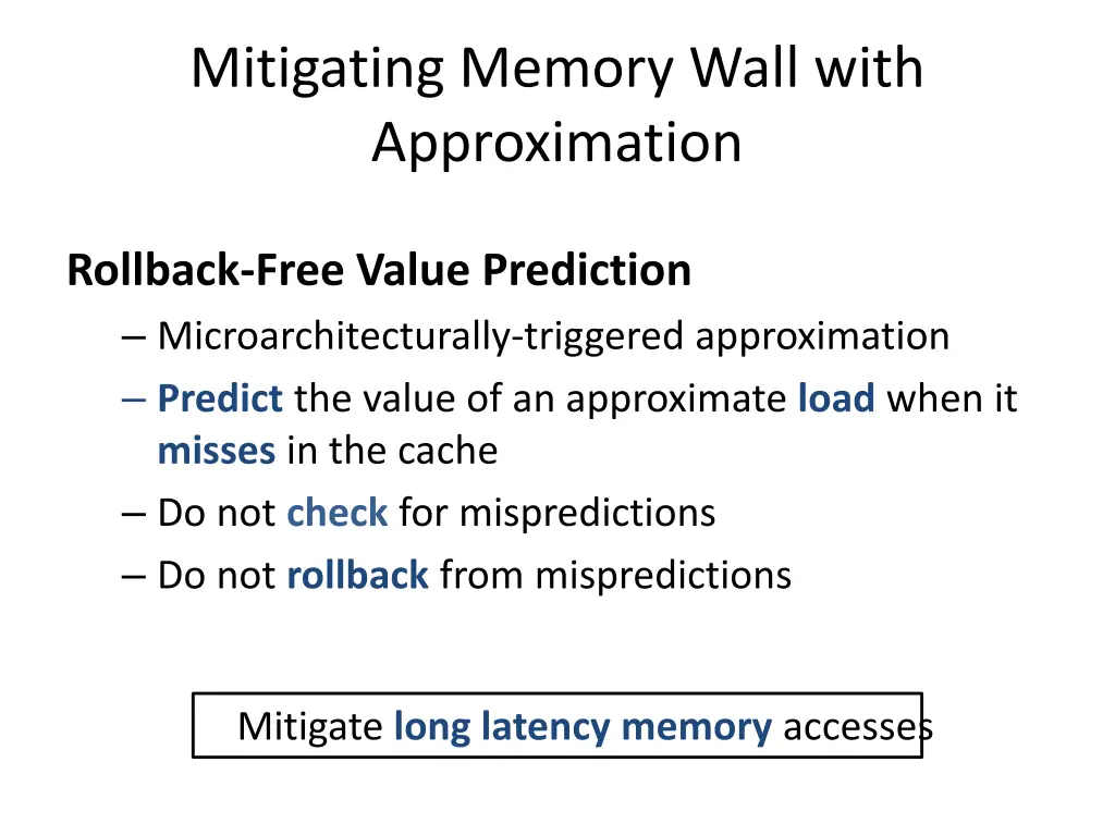 mitigating memory wall with approximation