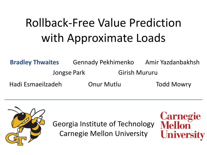 rollback free value prediction with approximate