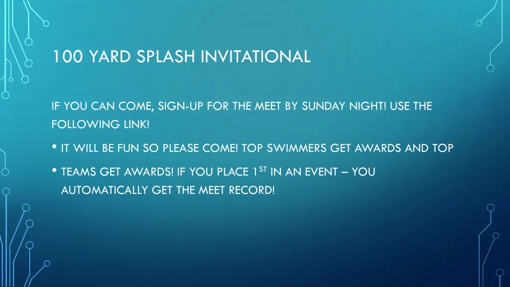 100 yard splash invitational