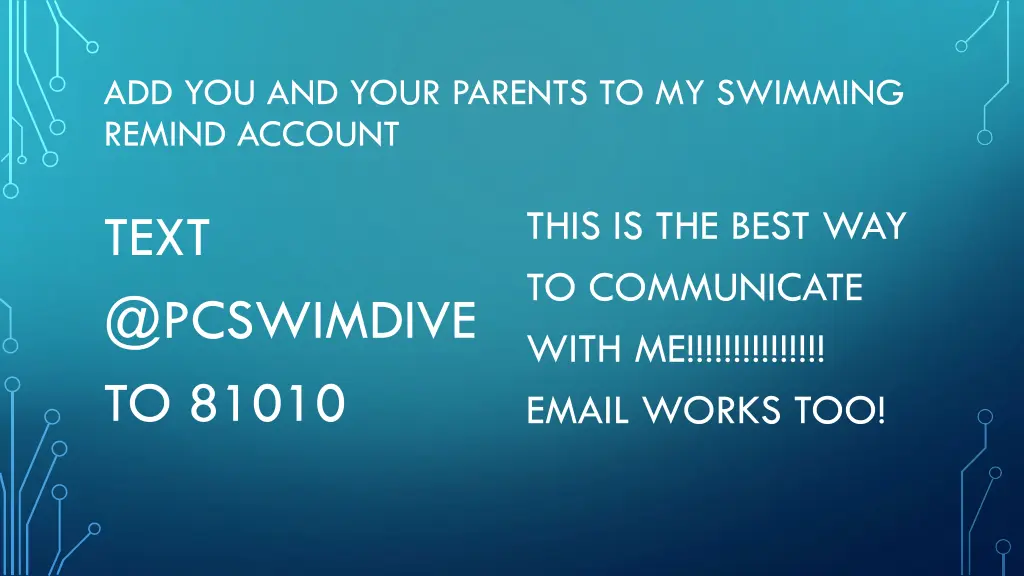 add you and your parents to my swimming remind