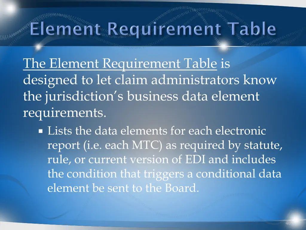 the element requirement table is designed