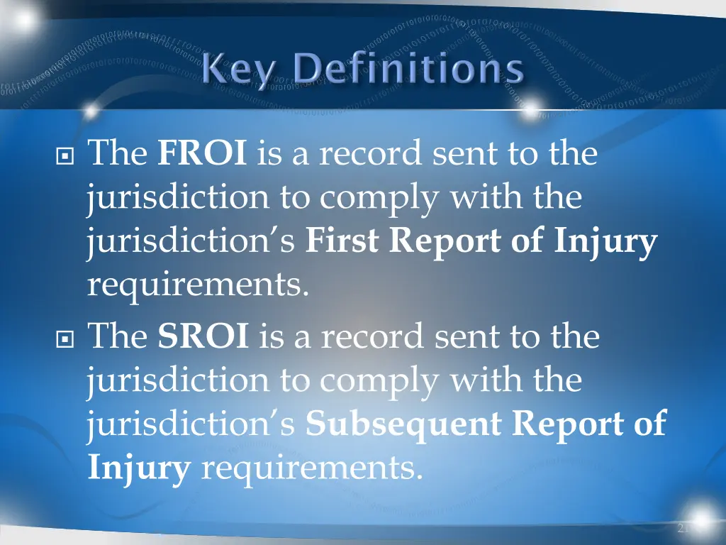 the froi is a record sent to the jurisdiction