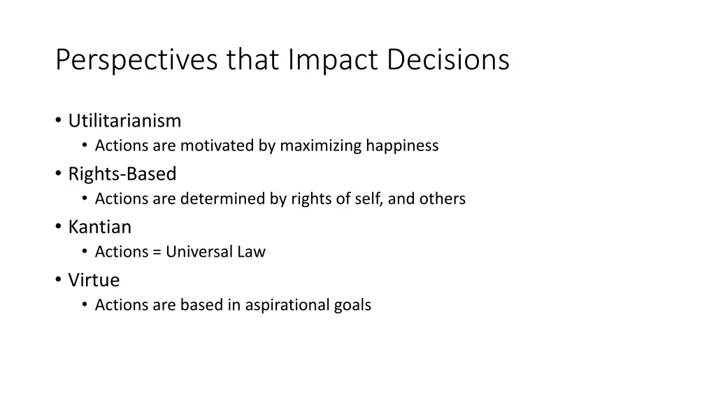 perspectives that impact decisions