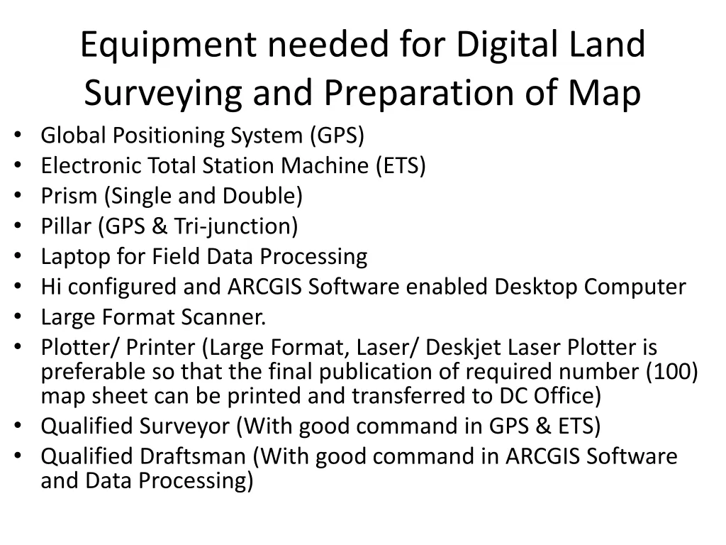 equipment needed for digital land surveying