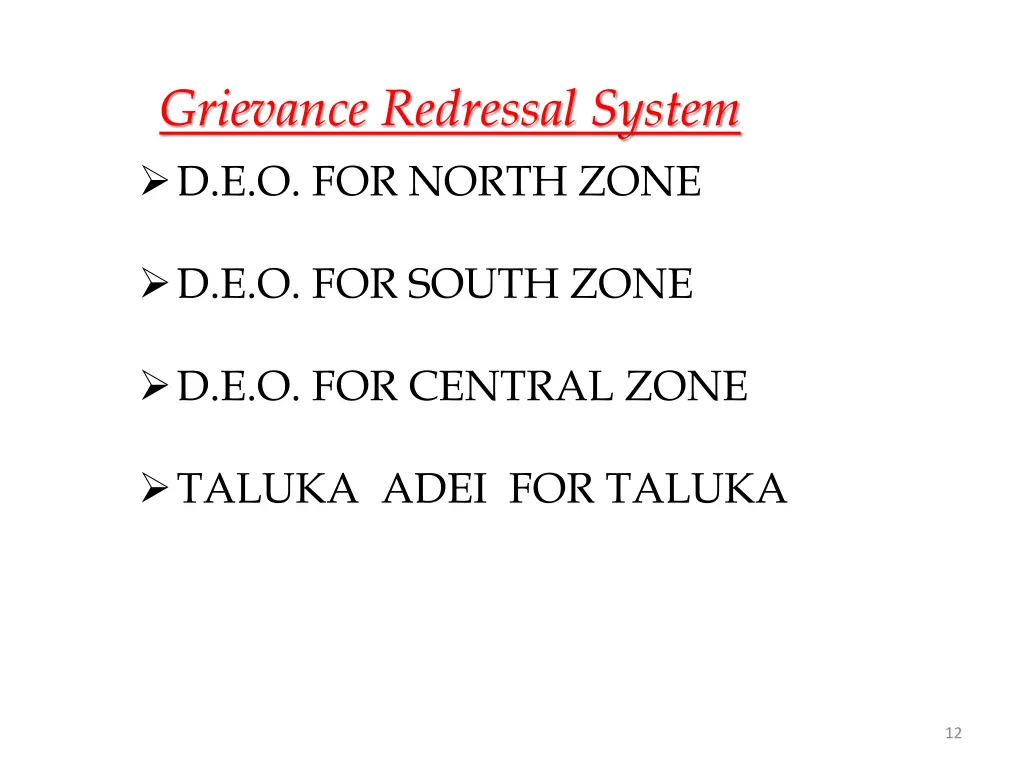 grievance redressal system