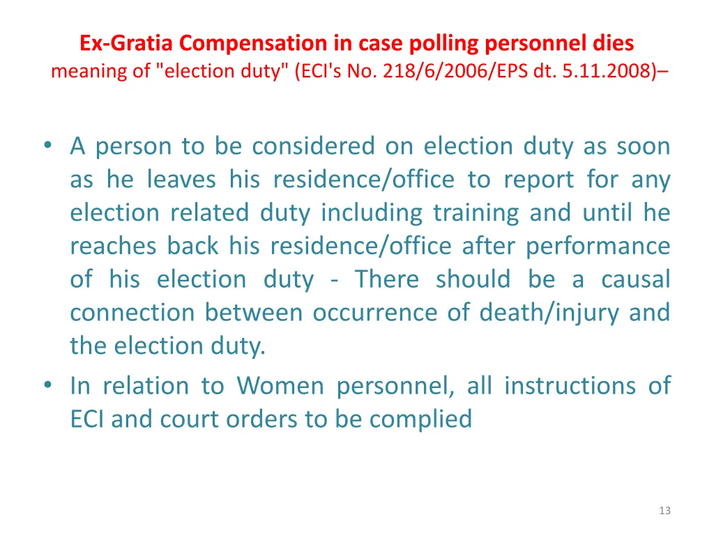 ex gratia compensation in case polling personnel